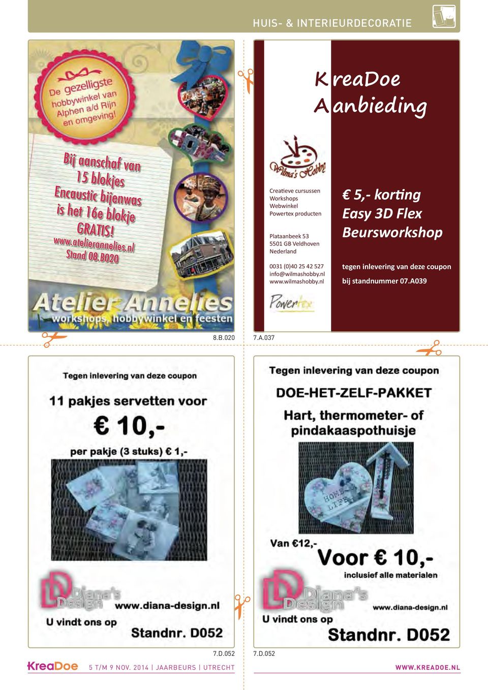 B020 Creatieve cursussen Workshops Webwinkel Powertex producten Plataanbeek 53 5501 GB Veldhoven Nederland 0031