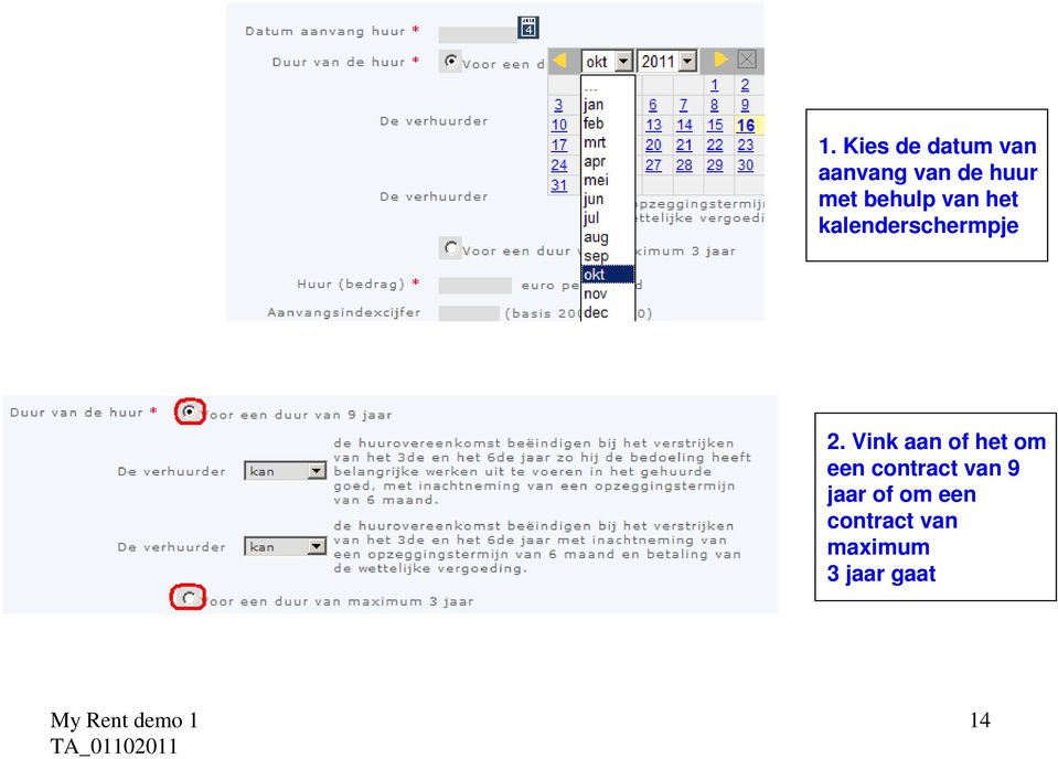 Vink aan of het om een contract van 9 jaar