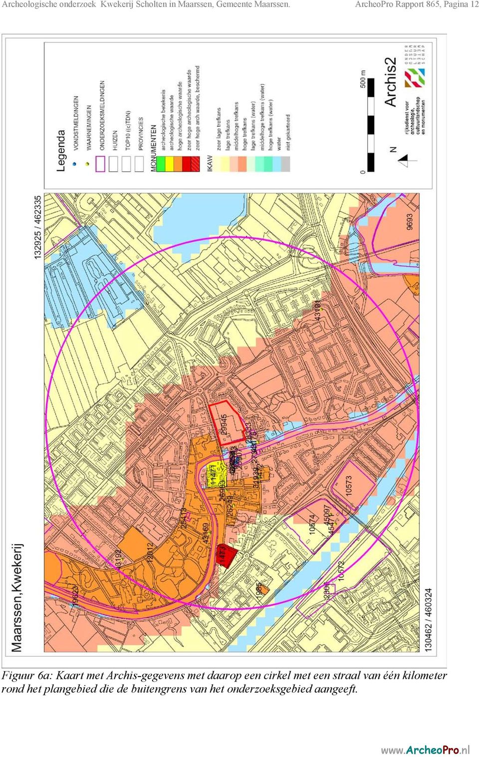 ArcheoPro Rapport 865, Pagina 12 Figuur 6a: Kaart met