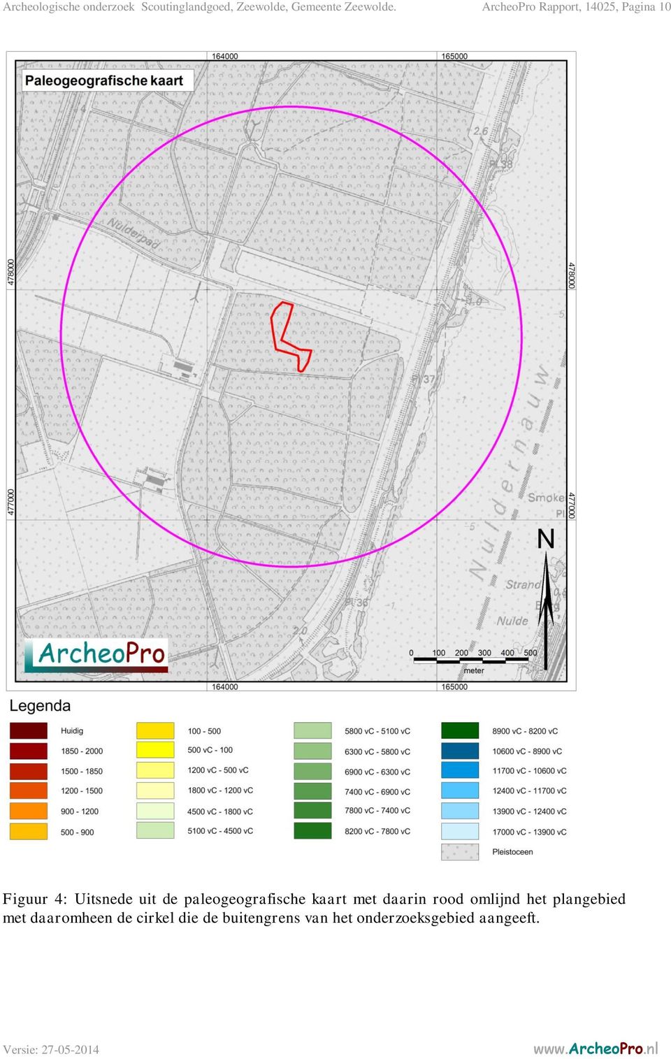 ArcheoPro Rapport, 14025, Pagina 10 Figuur 4: Uitsnede uit de