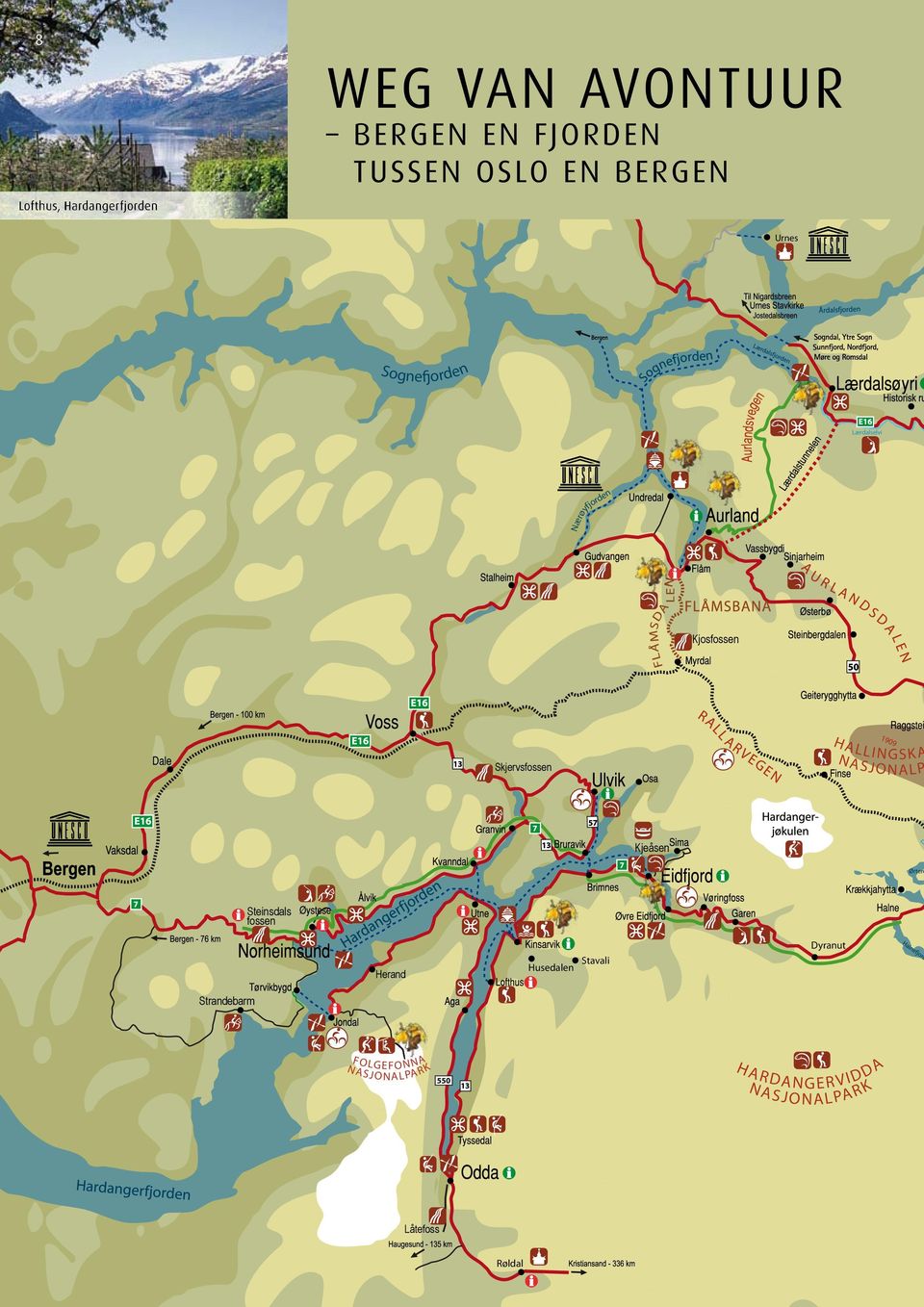 HALLINGSK A NASJONALP Kjeåsen Steinsdals fossen Herand Husedalen Stavali Dyranut