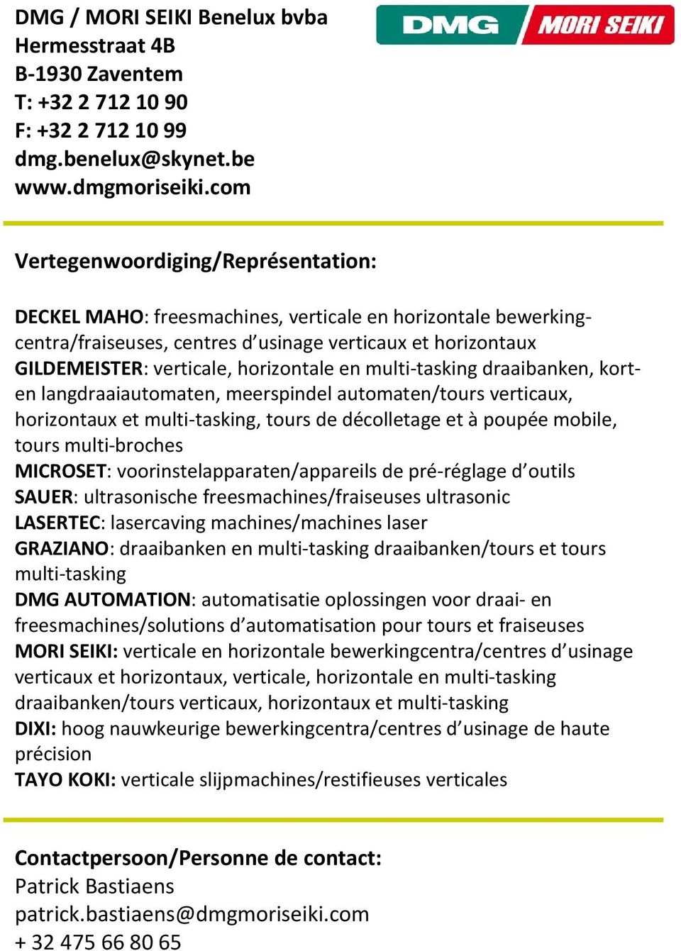 korten langdraaiautomaten, meerspindel automaten/tours verticaux, horizontaux et multi-tasking, tours de décolletage et à poupée mobile, tours multi-broches MICROSET: voorinstelapparaten/appareils de