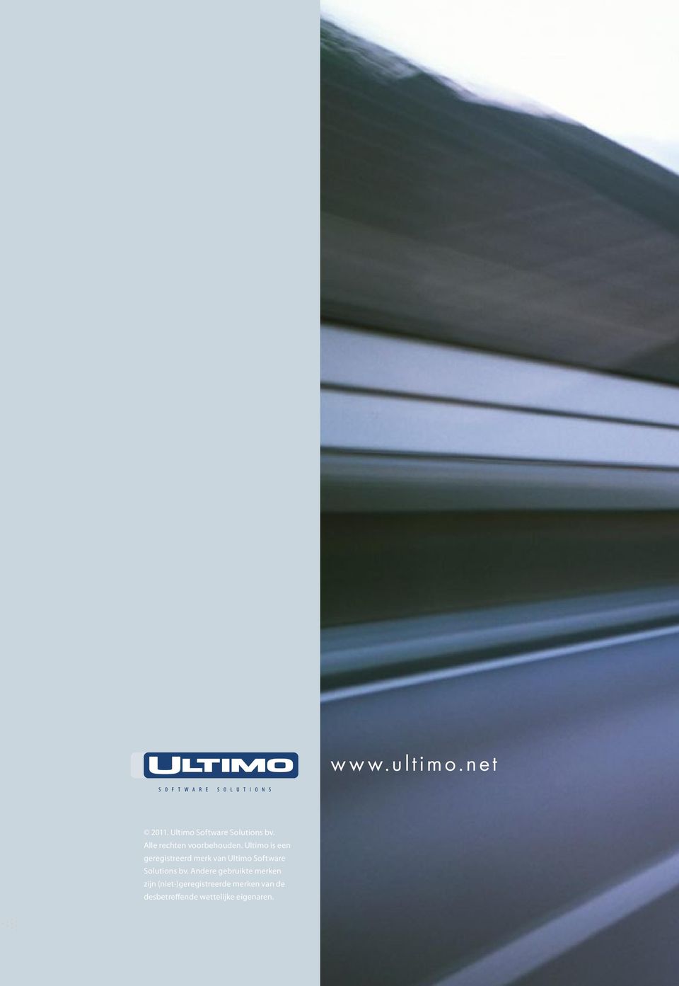 Ultimo is een geregistreerd merk van Ultimo Software Solutions