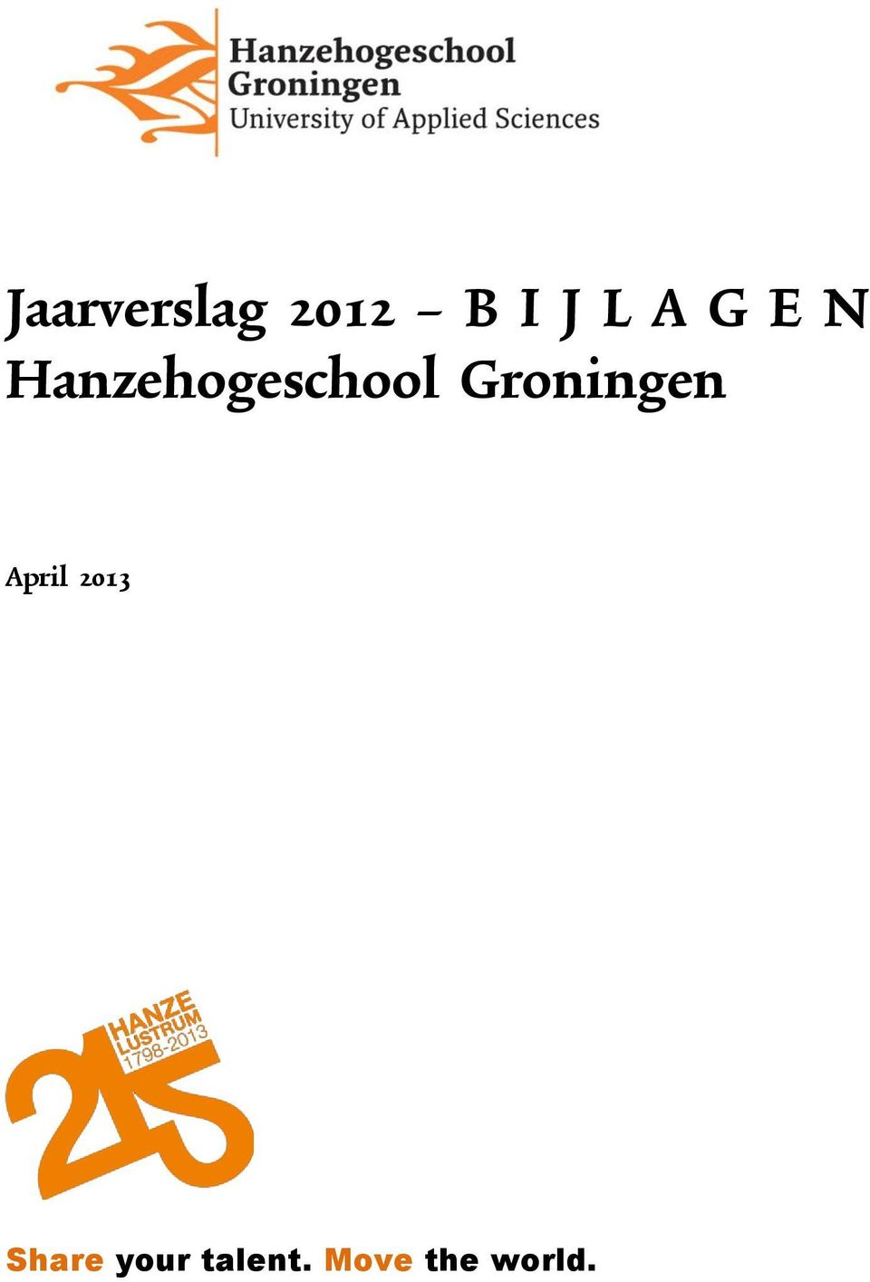 Groningen April 2013