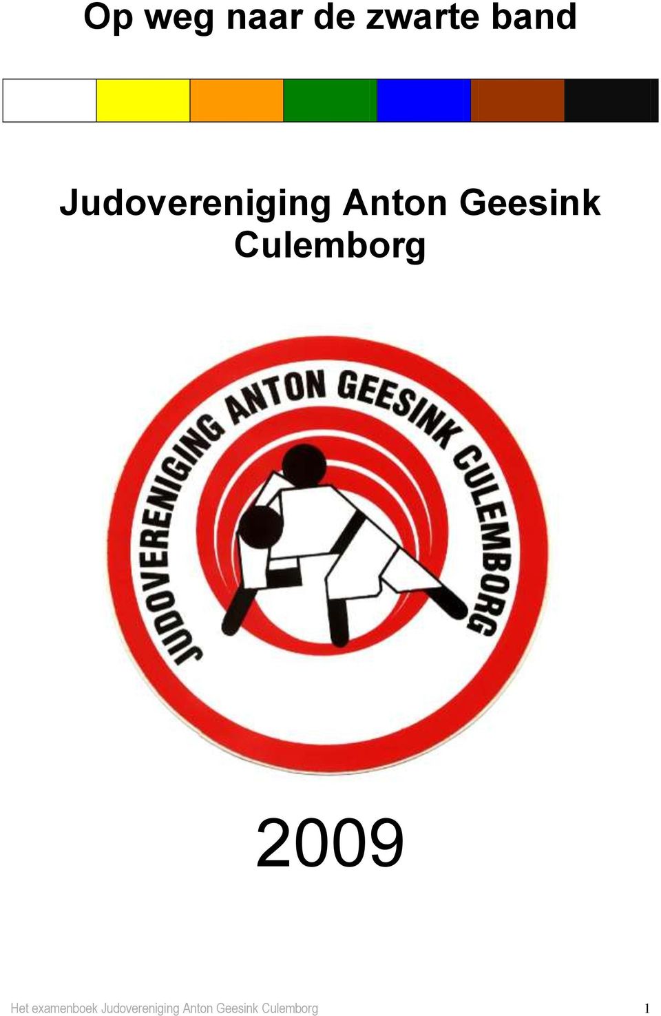 Culemborg 2009 Het examenboek 