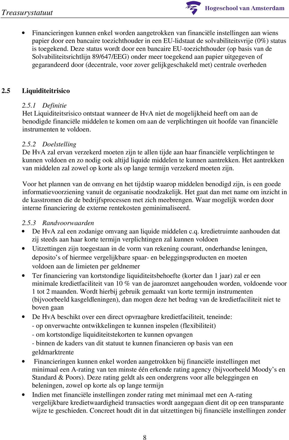 gelijkgeschakeld met) centrale overheden 2.5 