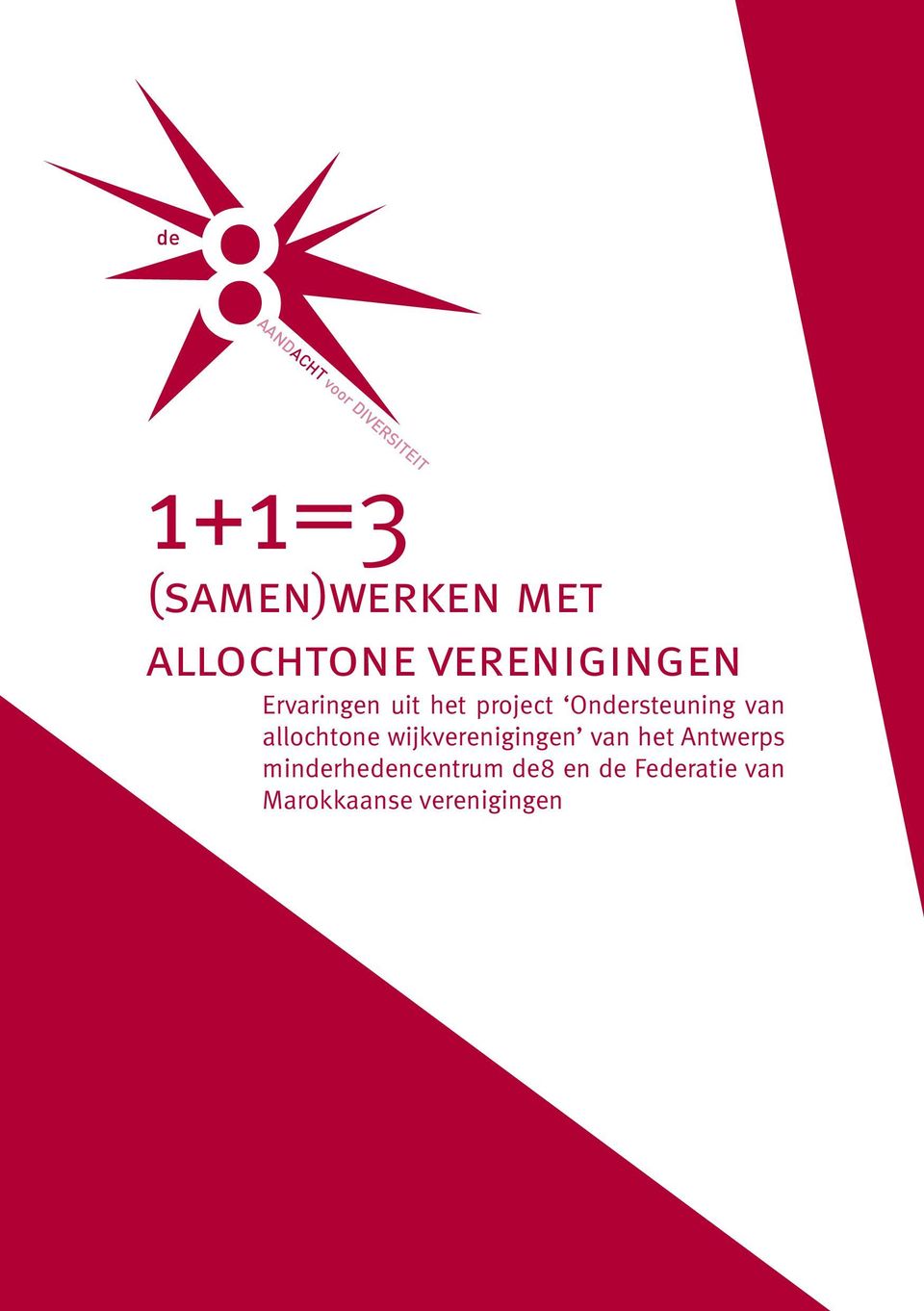 Ondersteuning van allochtone wijkverenigingen van het