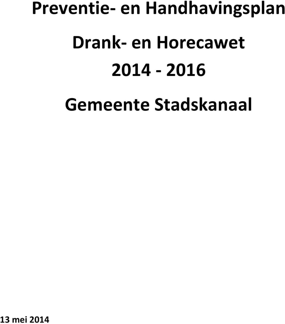 en Horecawet 2014-2016