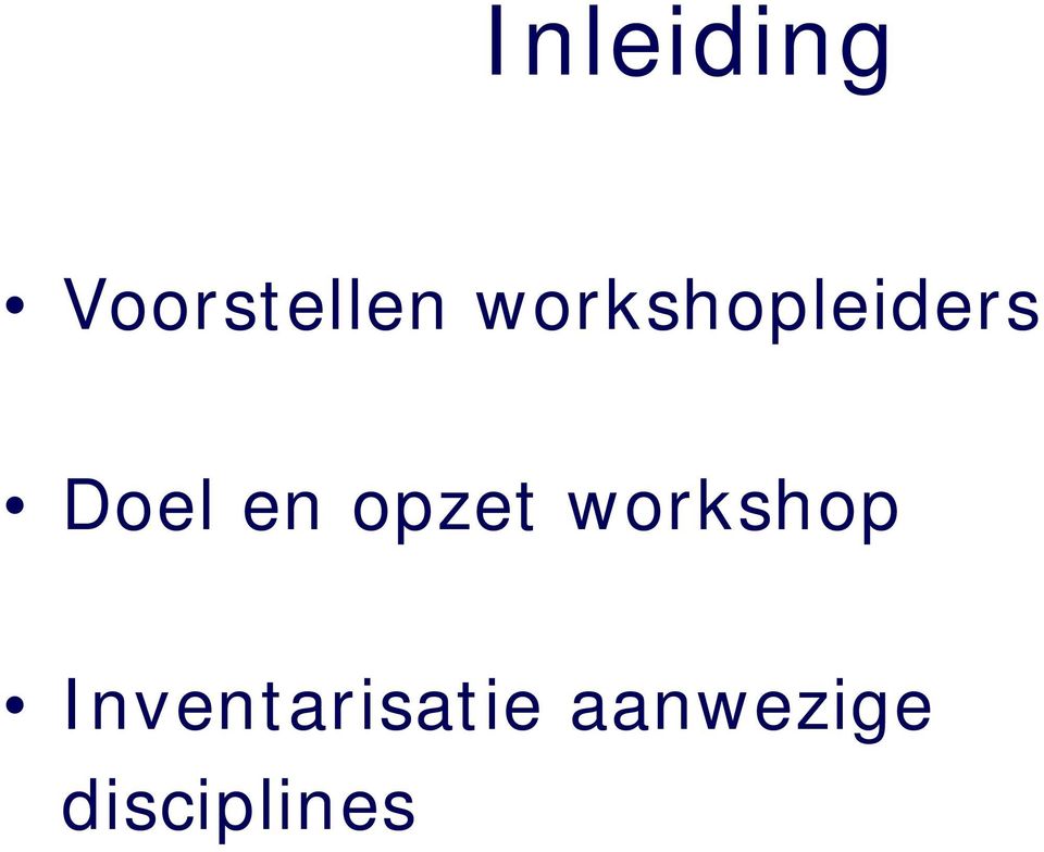 opzet workshop