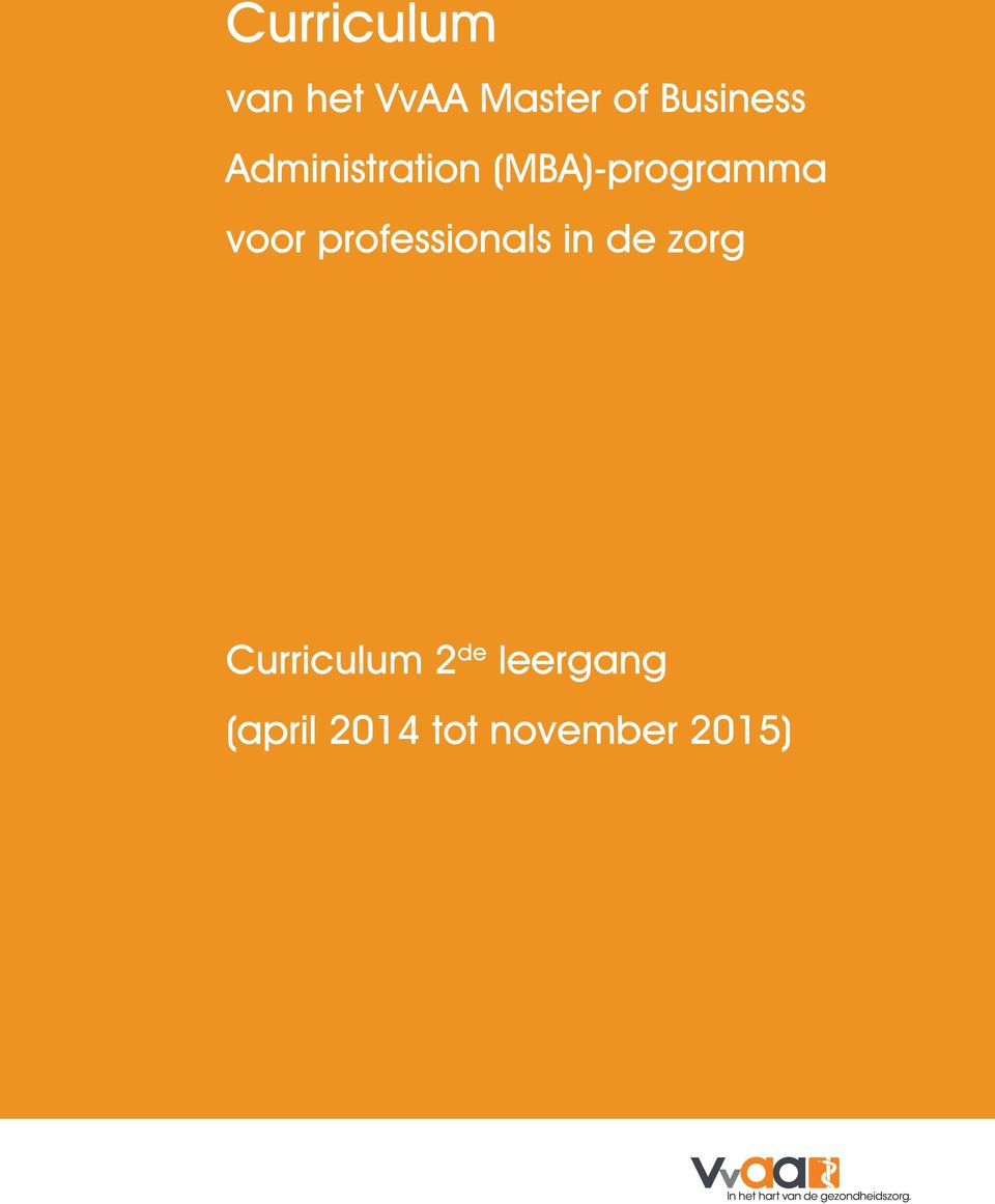(MBA)-programma voor professionals in de