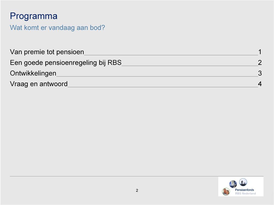 goede pensioenregeling bij RBS 2