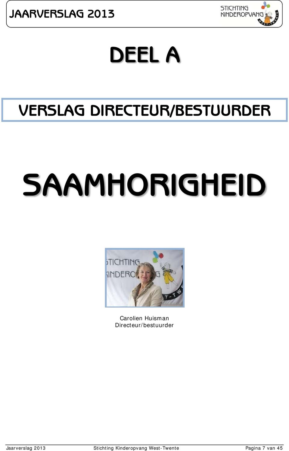 Directeur/bestuurder Jaarverslag 2013