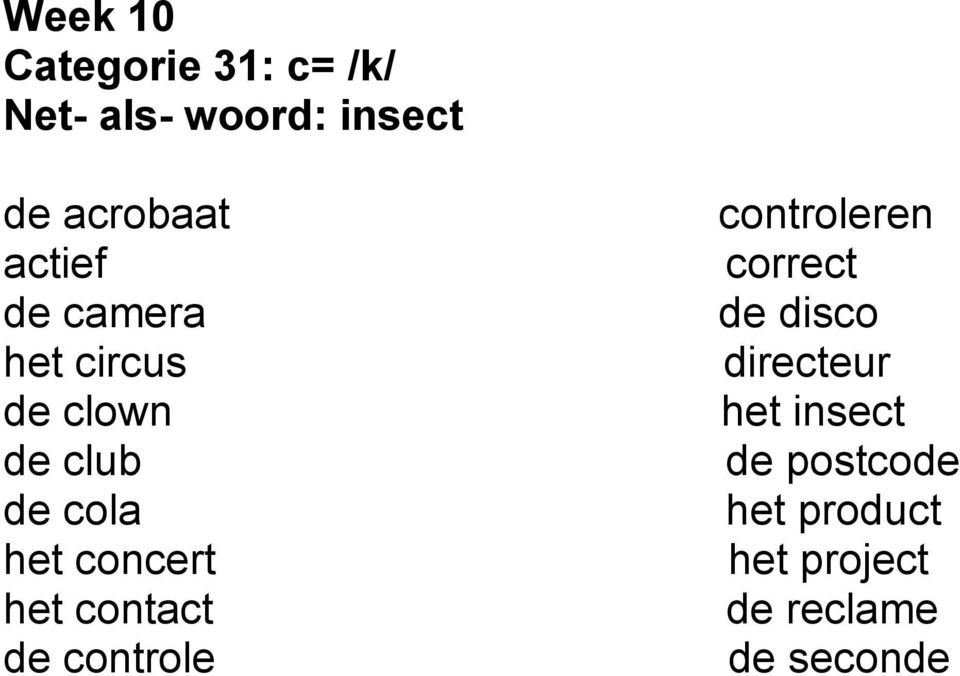 het contact de controle controleren correct de disco directeur