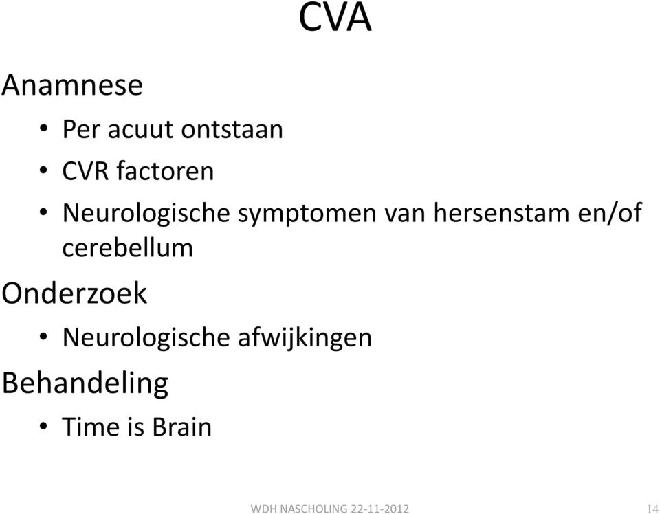 cerebellum Onderzoek Neurologische afwijkingen