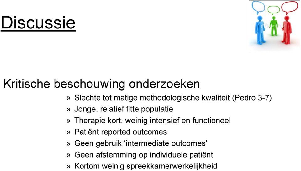 intensief en functioneel» Patiënt reported outcomes» Geen gebruik intermediate