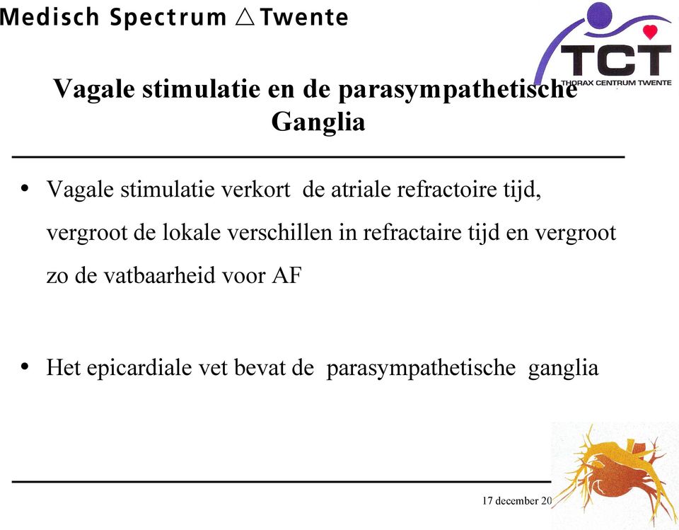 lokale verschillen in refractaire tijd en vergroot zo de