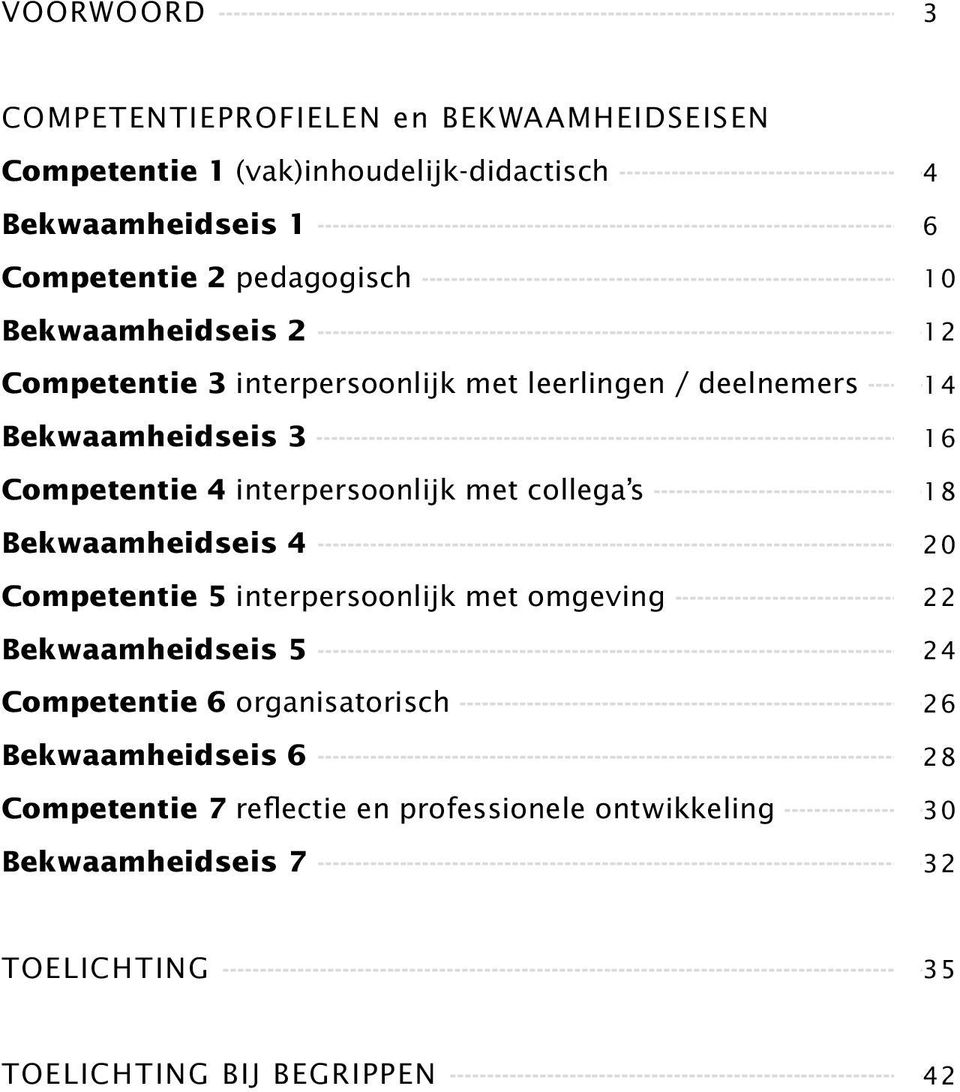 ---------------------------------------------------------------------------------------------------------------------- 6 Competentie 2 pedagogisch