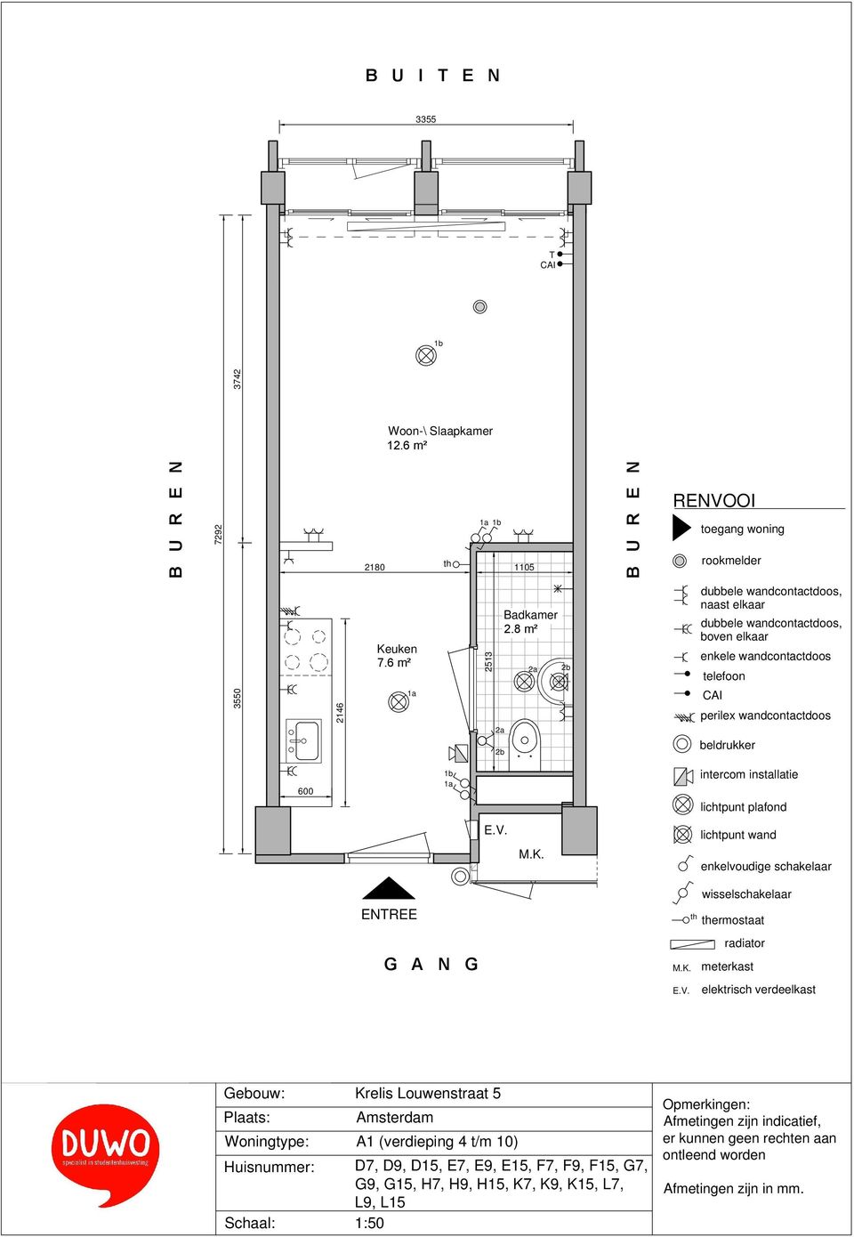 8 m² ENREE ermostaat Woningtype: A1 (verdieping 4 t/m 10)