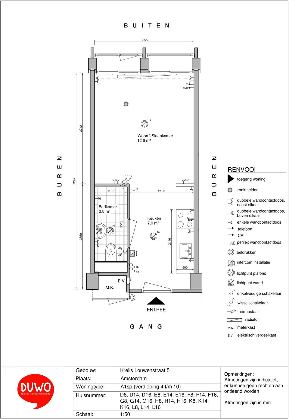 6 m² ENREE ermostaat Woningtype: A1sp (verdieping 4 t/m 10)