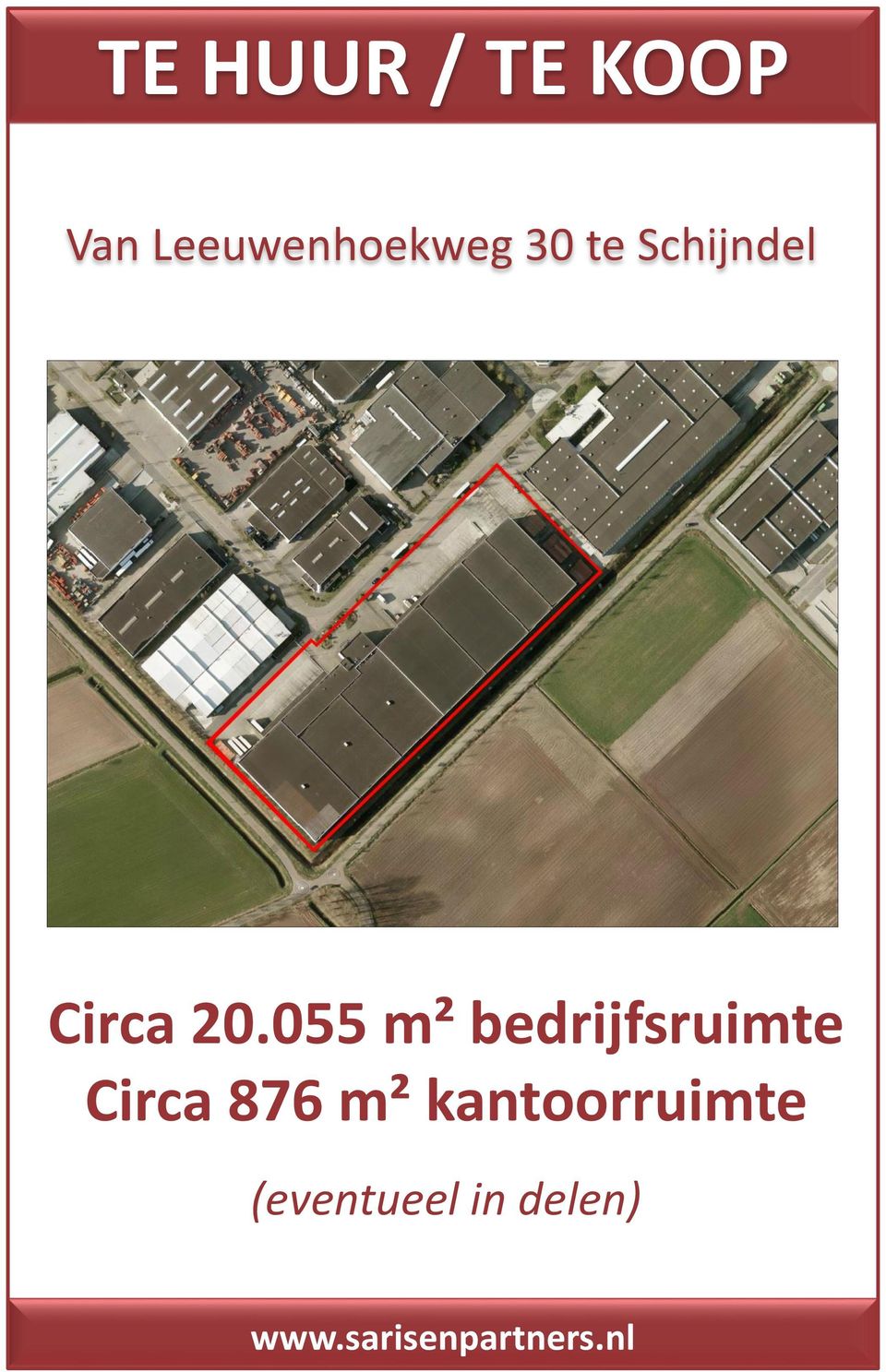 055 m² bedrijfsruimte Circa 876 m²