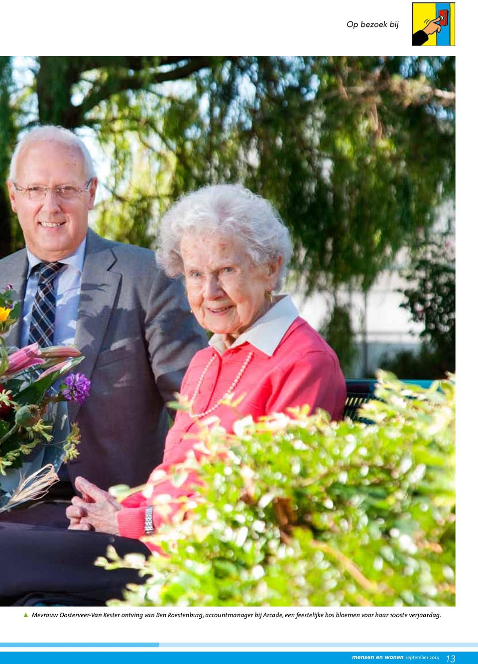 Arcade, een feestelijke bos bloemen voor haar