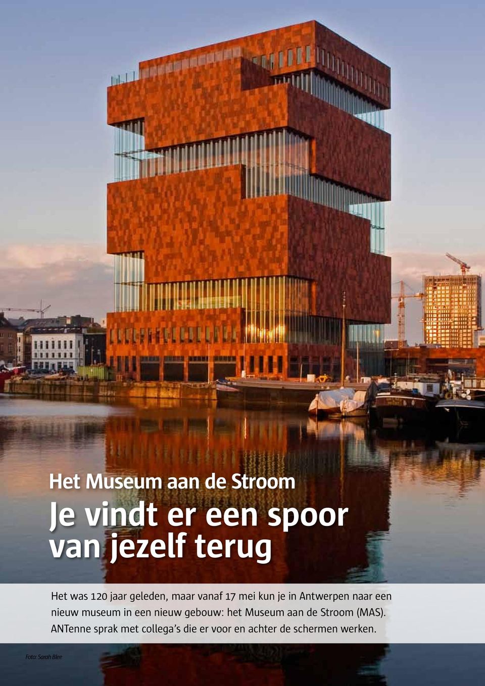 nieuw museum in een nieuw gebouw: het Museum aan de Stroom (MAS).