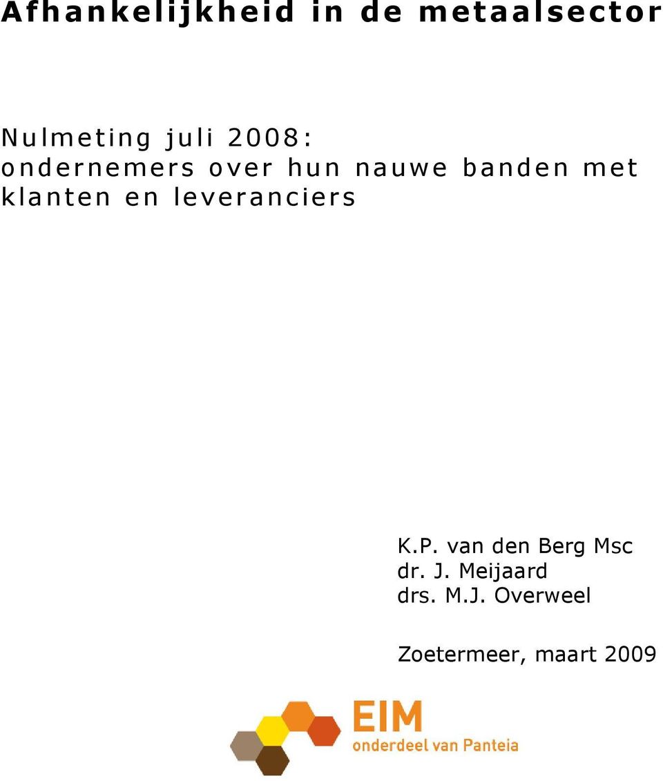 klanten en leveranciers K.P. van den Berg Msc dr.