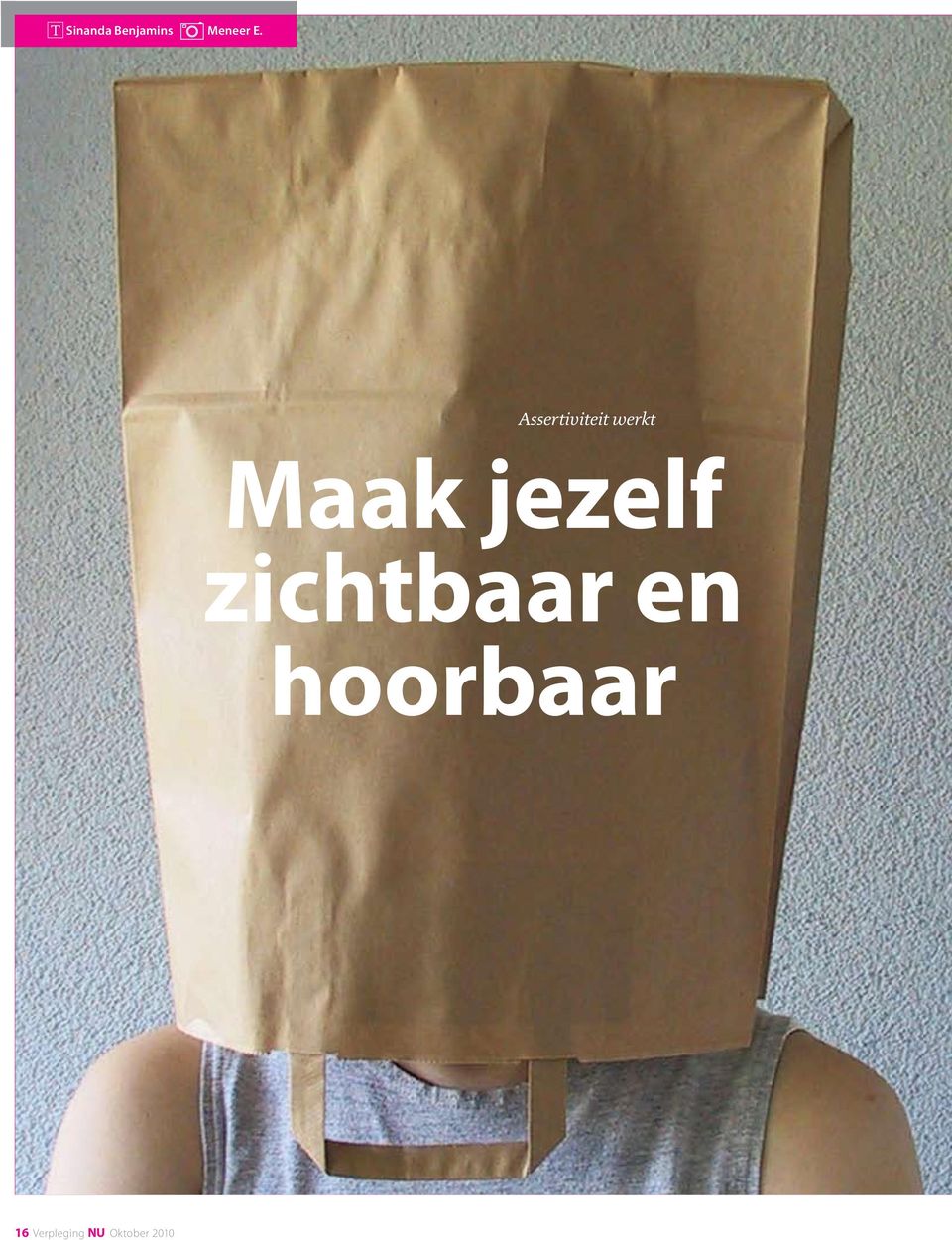 jezelf zichtbaar en