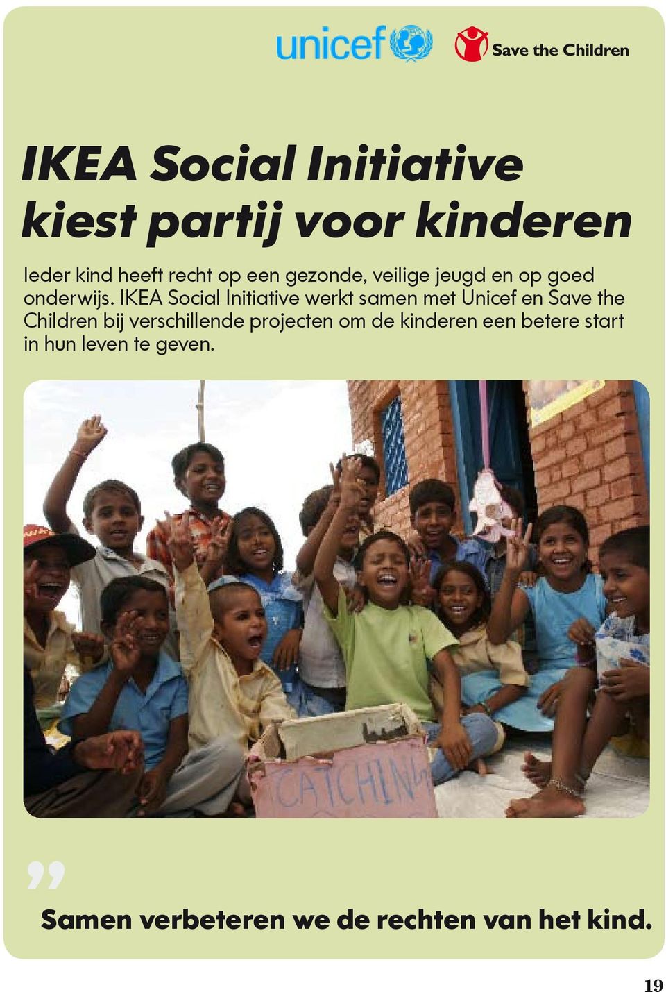 IKEA Social Initiative werkt samen met Unicef en Save the Children bij