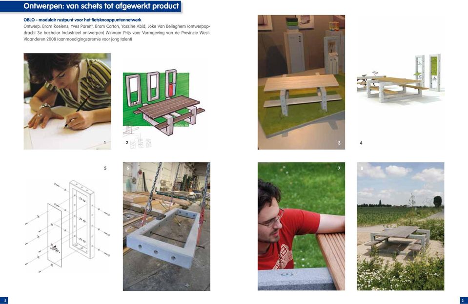 Joke Van Belleghem (ontwerpopdracht 3e bachelor Industrieel ontwerpen) Winnaar Prijs voor