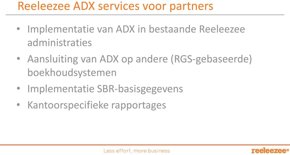 van ADX op andere (RGS-gebaseerde) boekhoudsystemen