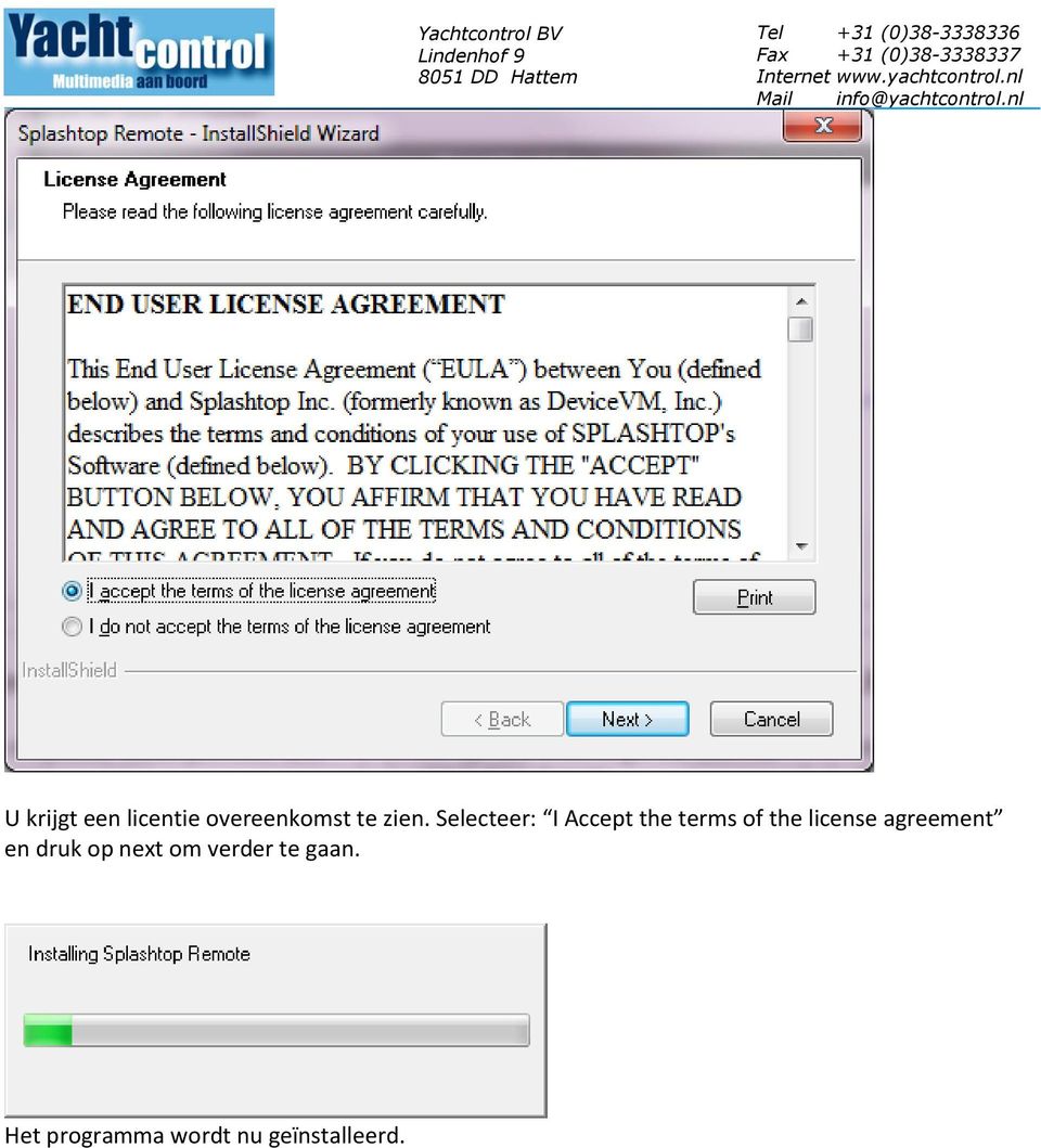 license agreement en druk op next om