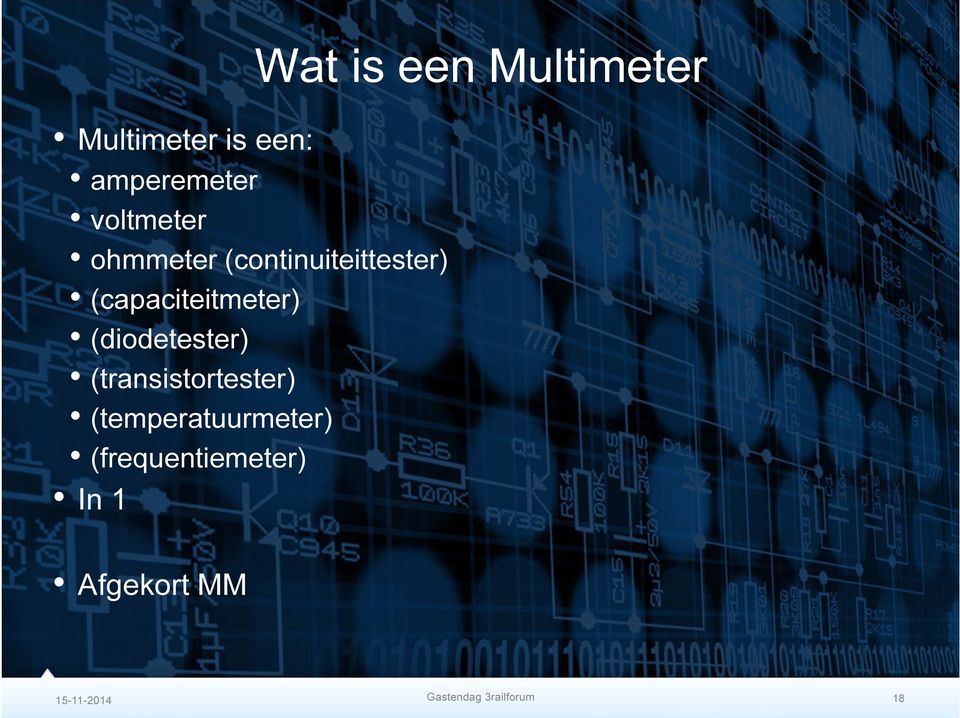 (transistortester) (temperatuurmeter) (frequentiemeter)