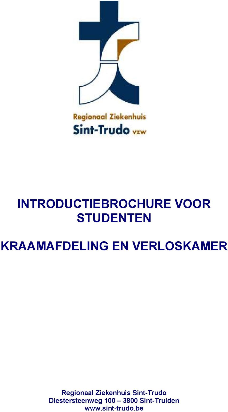 Regionaal Ziekenhuis Sint-Trudo