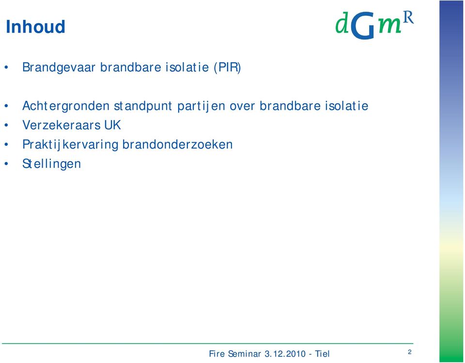 over brandbare isolatie Verzekeraars UK