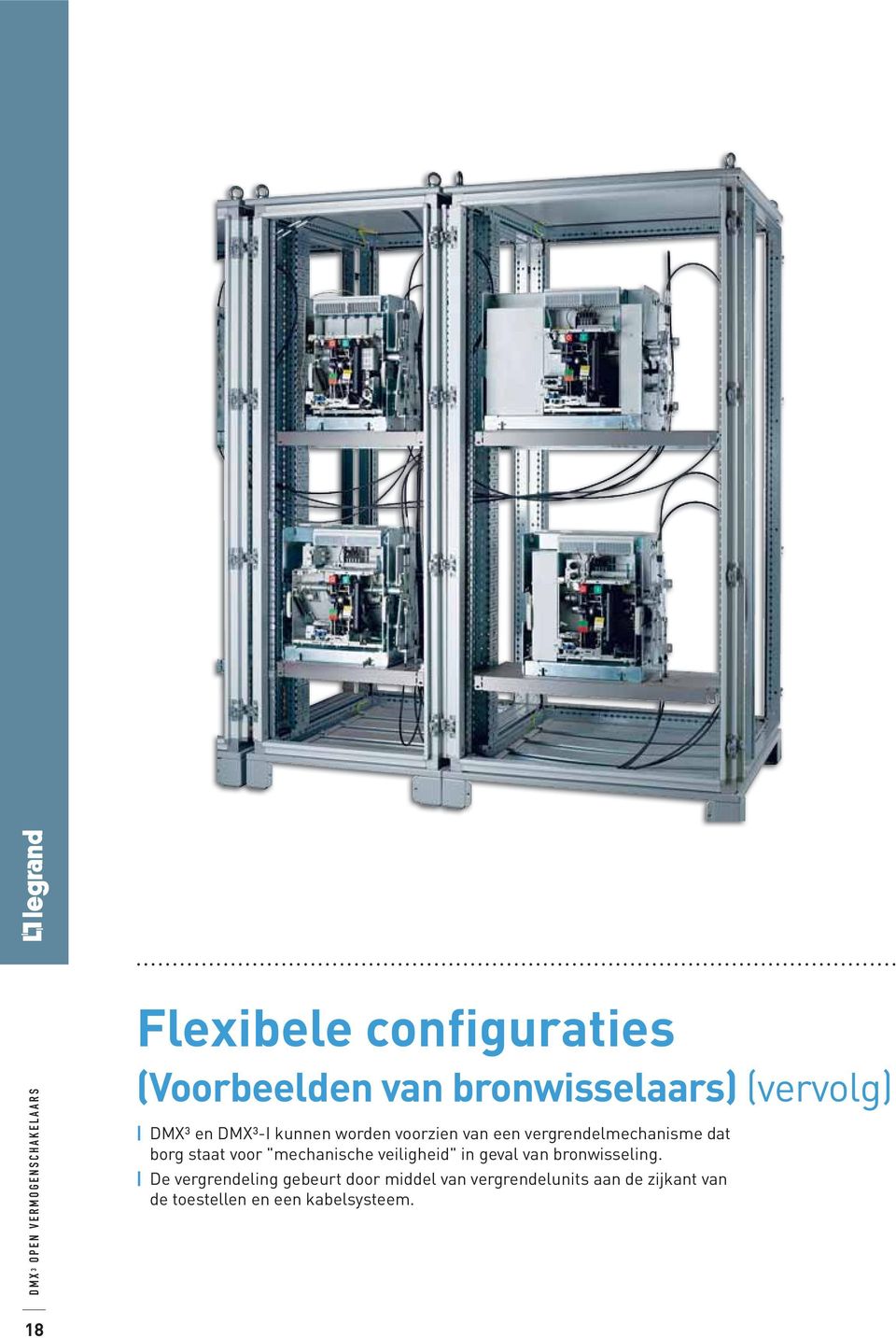 "mechanische veiligheid" in geval van bronwisseling.