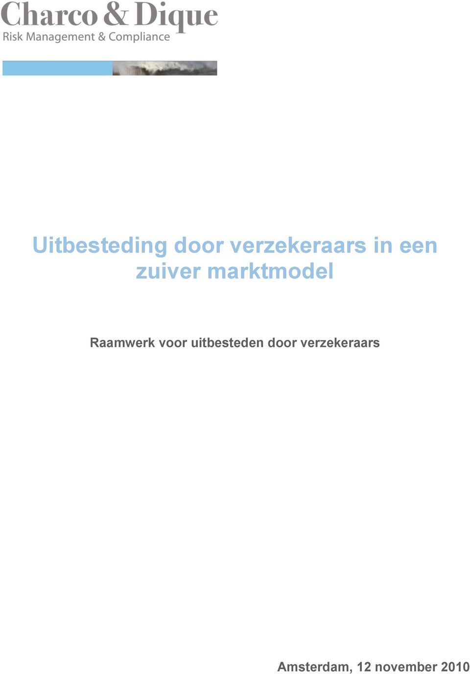 Raamwerk voor uitbesteden door