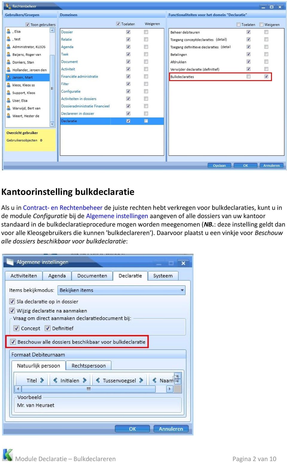 bulkdeclaratieprocedure mogen worden meegenomen (NB.