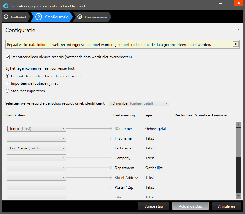 2. Configuratie A B C D E Fig. Voorbeeld van het popup venster stap2. Configureer de data die geïmporteerd moet worden vanuit een Excel bestand naar het project. A. Check deze box om alleen nieuwe records te importeren, bestaande records zullen niet overschreven worden.