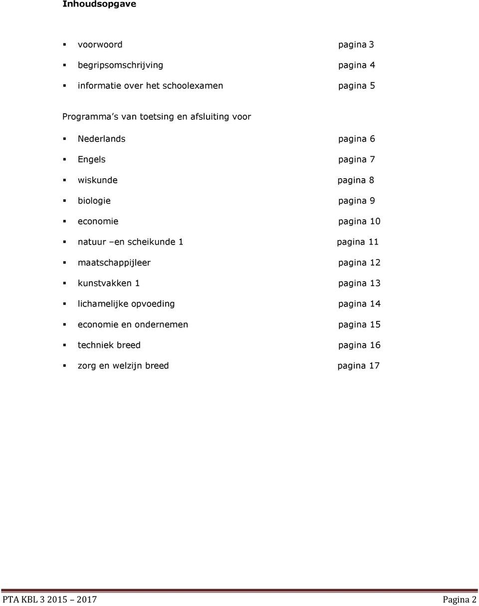 10 natuur en scheikunde 1 pagina 11 maatschappijleer pagina 12 kunstvakken 1 pagina 13 lichamelijke opvoeding