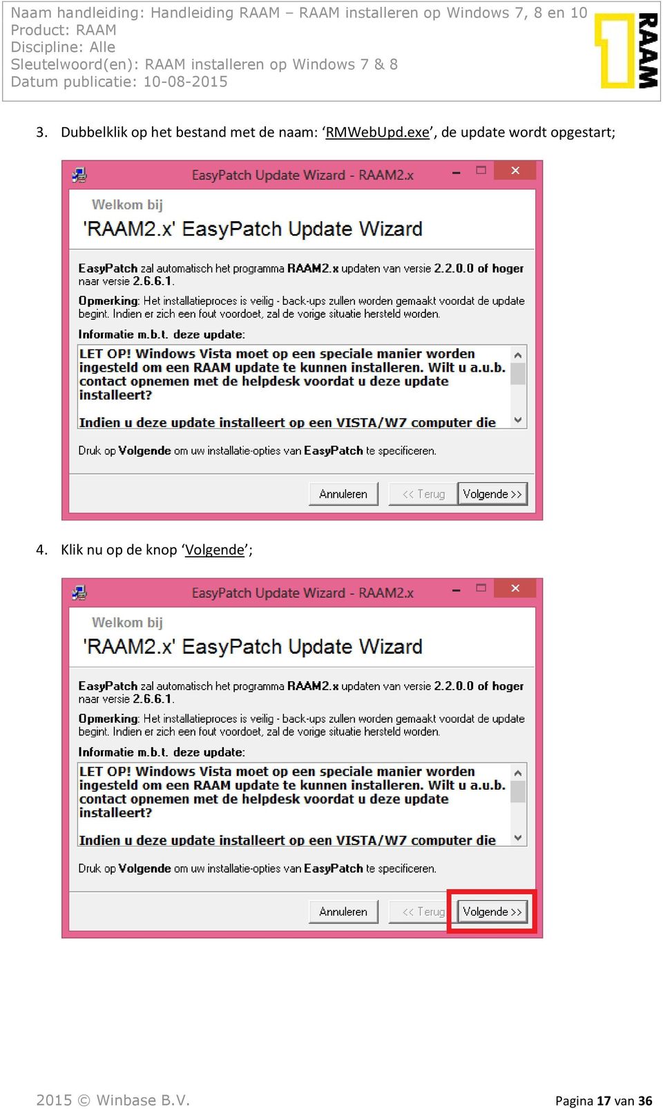 exe, de update wordt opgestart; 4.