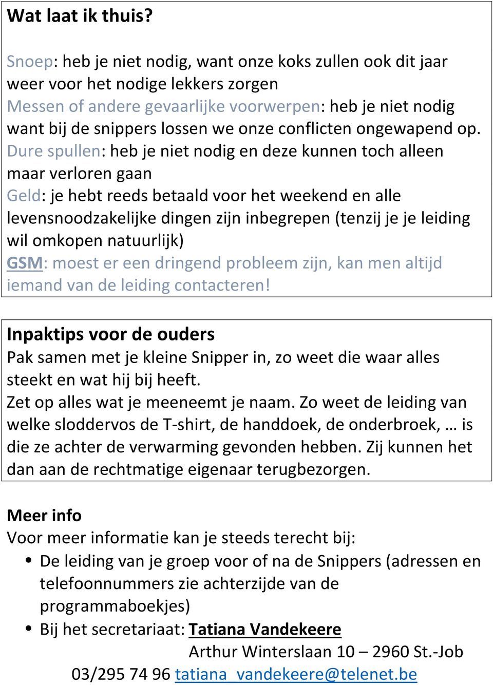 conflicten ongewapend op.