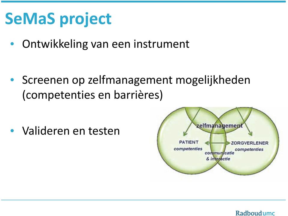 zelfmanagement mogelijkheden