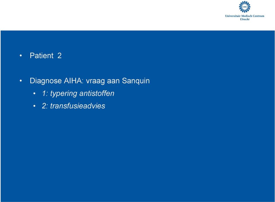 Sanquin 1: typering