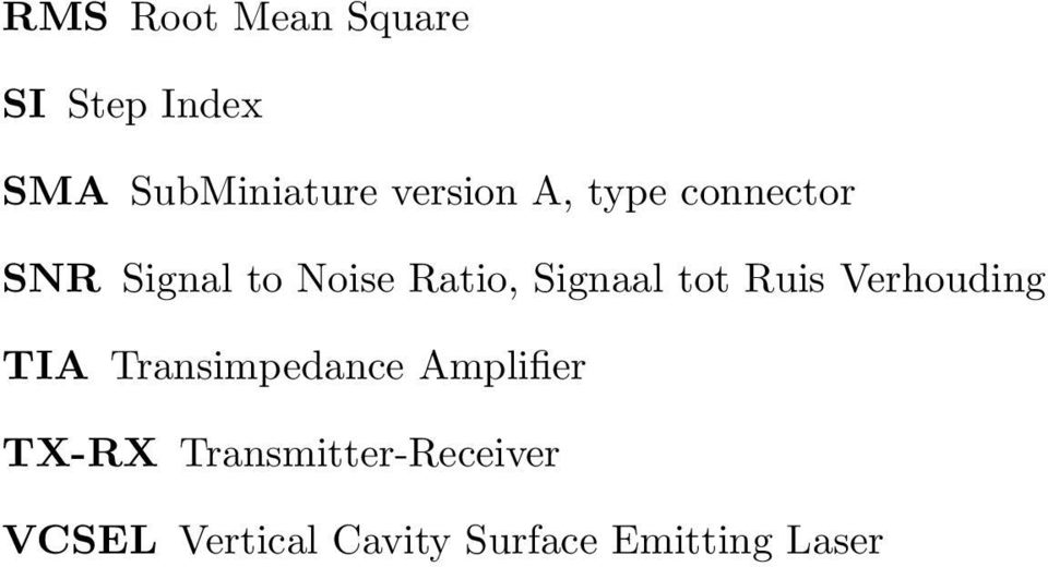 Signaal tot Ruis Verhouding TIA Transimpedance Amplifier