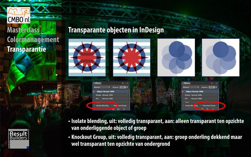 object of groep Knockout Group, uit: volledig transparant, aan: