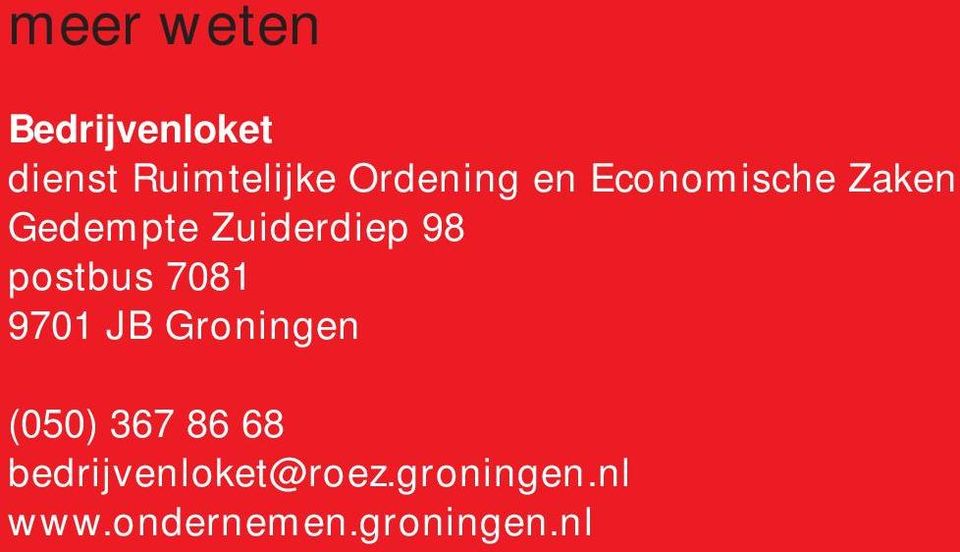 98 postbus 7081 9701 JB Groningen (050) 367 86 68