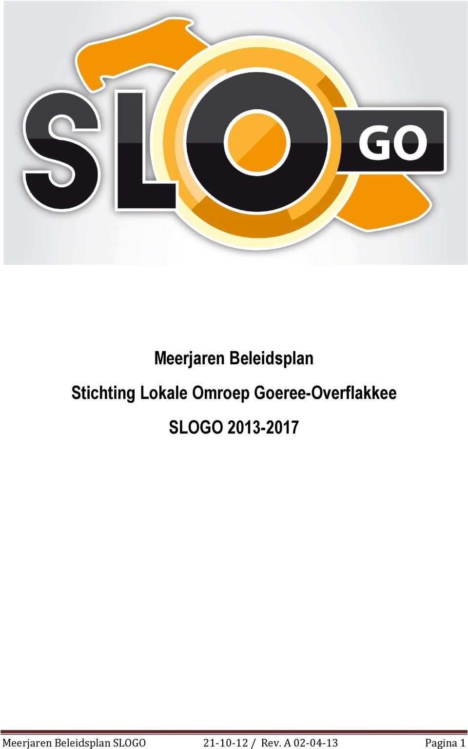 SLOGO 2013-2017 Meerjaren