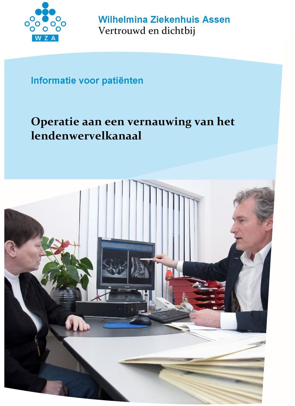 voor patiënten Operatie aan een