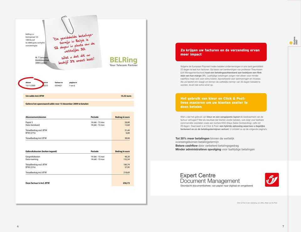 Volgens de European Payment Index betalen ondernemingen in ons land gemiddeld 22 dagen te laat hun facturen.